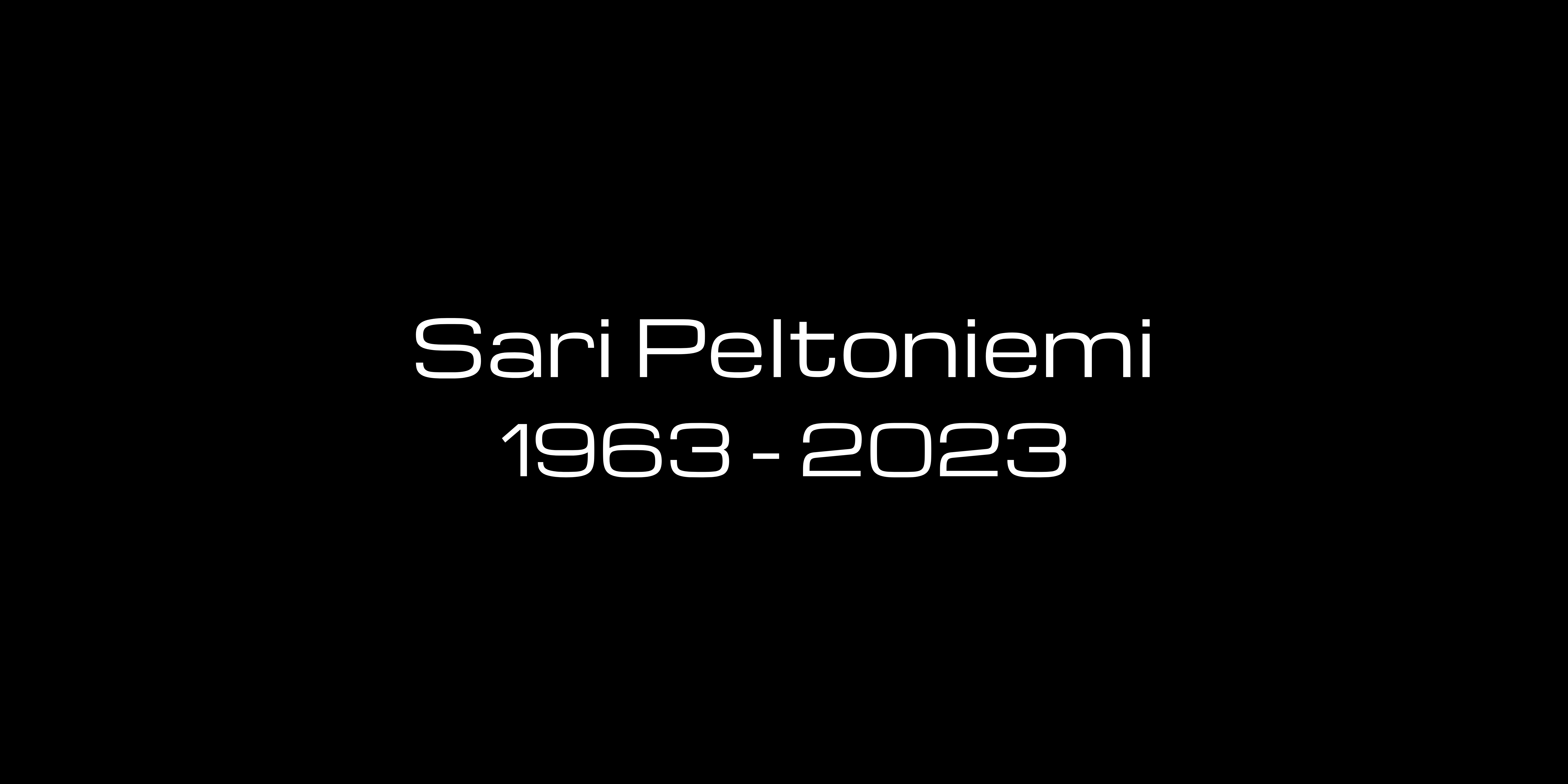 Sari Peltoniemi in memoriam